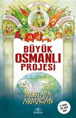 Büyük Osmanlı Projesi - 1