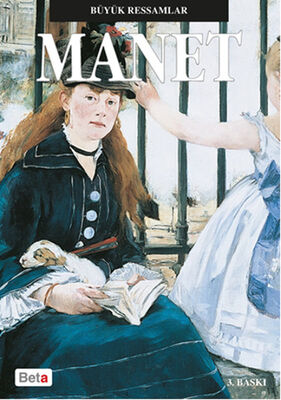 Büyük Ressamlar - Manet - 1