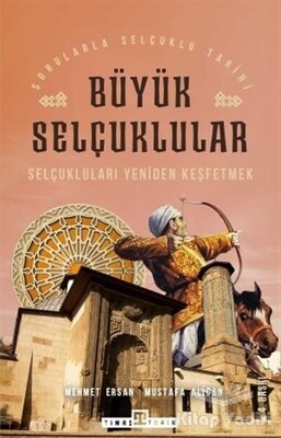 Büyük Selçuklular - Timaş Yayınları