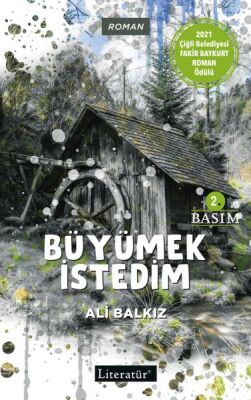 Büyümek İstedim - 1