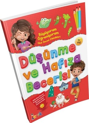 Büyüyorum Öğreniyorum Okul Öncesi Etkinlikleri Düşünme ve Hafıza Becerisi - Bıcırık Yayıncılık