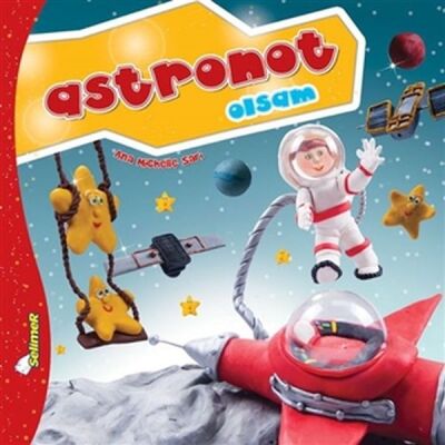 Büyüyünce Ne Olsam - Astronot Olsam - 1