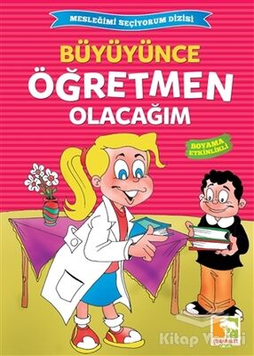 Büyüyünce Öğretmen Olacağım - 1