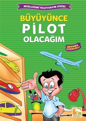 Büyüyünce Pilot Olacağım - 1