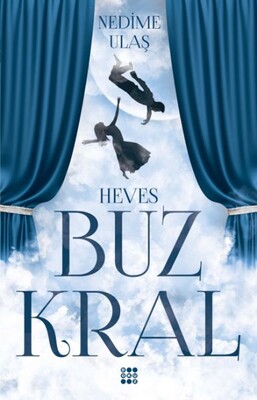 Buz Kral 1 - Heves - Dokuz Yayınları