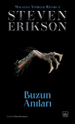 Buzun Anıları - Malazan Yitikler Kitabı 3 (Ciltli) - 1