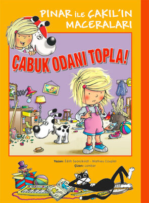 Çabuk Odanı Topla / Pınar ile Çakıl'ın Maceraları - 1