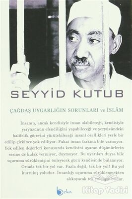 Çağdaş Uygarlığın Sorunları ve İslam - 1