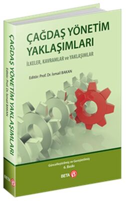 Çağdaş Yönetim Yaklaşımları - 1