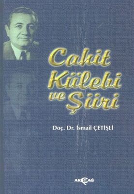 Cahit Külebi ve Şiiri - 1