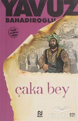 Çaka Bey - 1