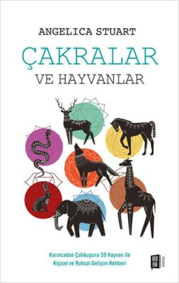 Çakralar ve Hayvanlar - Mona Kitap