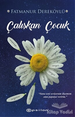 Çalışkan Çocuk - Epsilon Yayınları