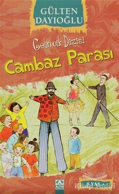 Cambaz Parası - Altın Kitaplar Yayınevi