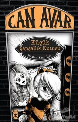 Can Avar: Küçük Şapşallık Kutusu - 1