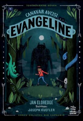 Canavar Avcısı Evangeline - 1