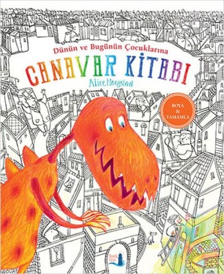 Canavar Kitabı (Ciltli) - Büyülü Fener Yayınları