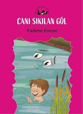 Canı Sıkılan Göl - 1