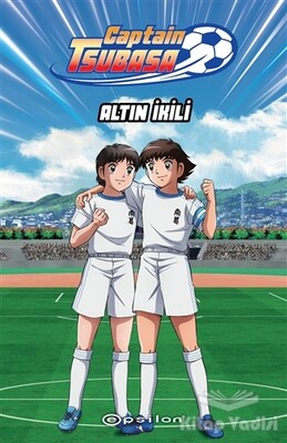 Captain Tsubasa - Altın İkili - Epsilon Yayınları