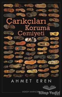 Çarıkçıları Koruma Cemiyeti - Düşün Yayıncılık