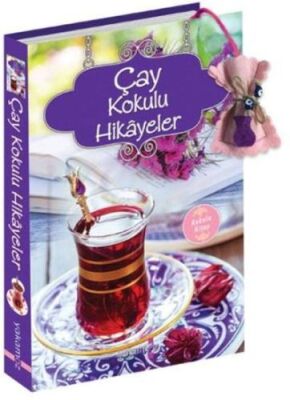 Çay Kokulu Hikayeler (Kokulu Kitap) - 1