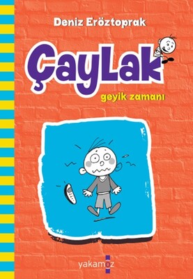 Çaylak - Geyik Zamanı - Yakamoz Yayınları