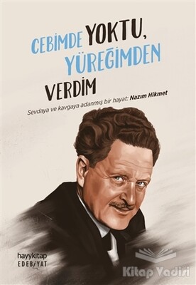 Cebimde Yoktu, Yüreğimden Verdim - Hayy Kitap