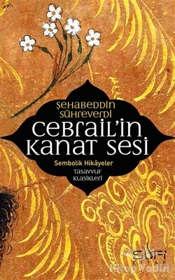 Cebrail'in Kanat Sesi - Sufi Kitap