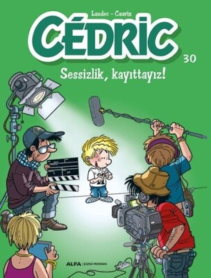 Cedric 30-Sessizlik Kayıttayız! - Alfa Yayınları