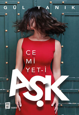 Cemiyet-i Aşk - Mona Kitap