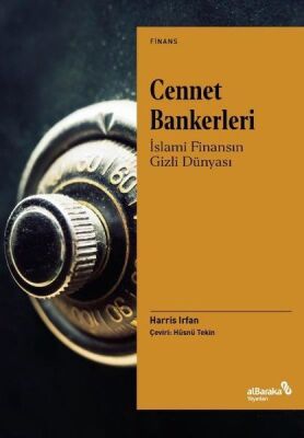 Cennet Bankerleri: İslami Finansın Gizli Dünyası - 1