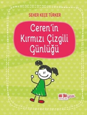 Cerenin Kırmızı çizgili Günlüğü - 1