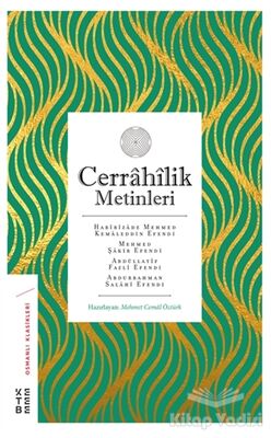 Cerrahilik Metinleri - 1