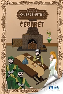 Cesaret - Sen Yayınları