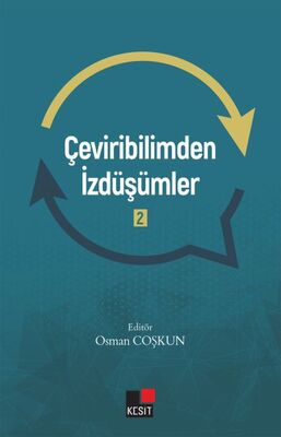 Çeviribilimden İzdüşümler - 2 - 1