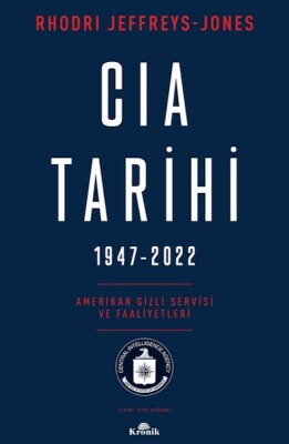 Cıa Tarihi, 1947-2022 - Kronik Kitap