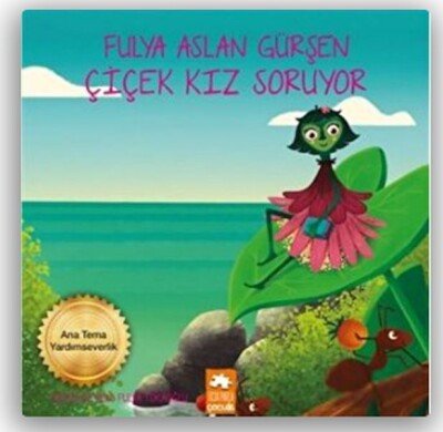 Çicek Kız Soruyor - Eksik Parça Yayınları