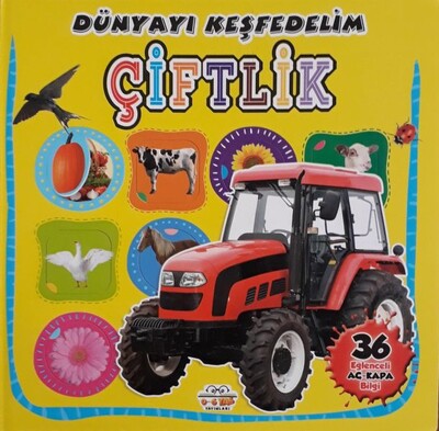 Çiftlik - Dünyayı Keşfedelim - 0-6 Yaş Yayınları