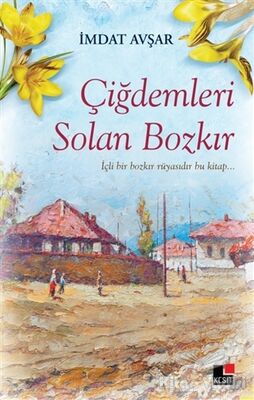 Çiğdemleri Solan Bozkır - 1