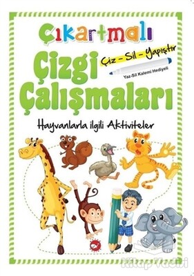 Çıkartmalı Çizgi Çalışmaları - Hayvanlarla İlgili Aktiviteler - Beyaz Balina Yayınları