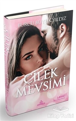 Çilek Mevsimi - Ephesus Yayınları