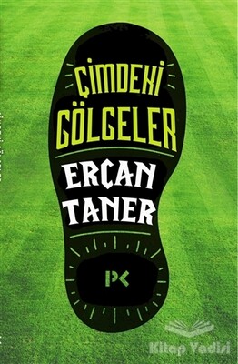 Çimdeki Gölgeler - Profil Kitap