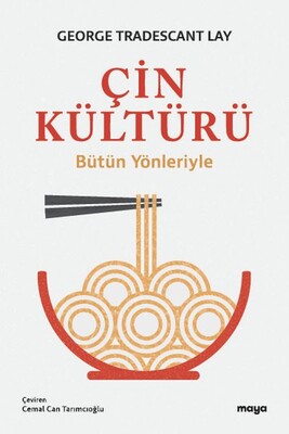 Çin Kültürü - Maya Kitap