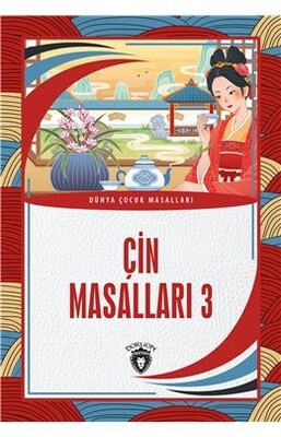 Çin Masalları 3 - Dorlion Yayınları