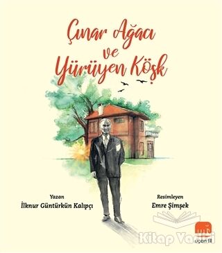 Çınar Ağacı ve Yürüyen Köşk - 1