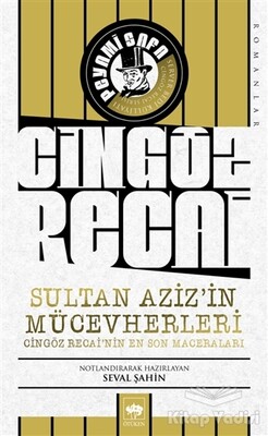 Cingöz Recai Sultan Aziz'in Mücevherleri - Ötüken Neşriyat