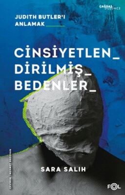 Cinsiyetlendirilmiş Bedenler –Judith Butler’ı Anlamak - Fol Kitap