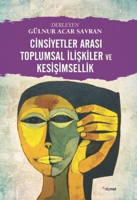 Cinsiyetler Arası Toplumsal İlişkiler ve Kesişimsellik - 1