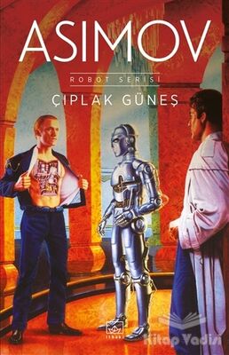 Çıplak Güneş - Robot Serisi 2. Kitap - 1