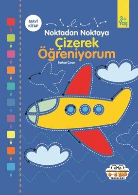 Çizerek Öğreniyorum Mavi Kitap - 0-6 Yaş Yayınları